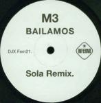 M3 - Bailamos - Inferno - Trance