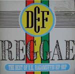 Various - Def Reggae (The Best Of UK Ragamuffin Hip Hop) - Jive - Reggae