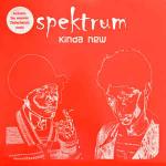 Spektrum - Kinda New - Nonstop Recordings - Tech House