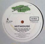 Hithouse - Jack To The Sound Of The Underground (Remix) - Supreme Records  - Acid House