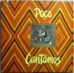 Poco  - Cantamos - Epic - Rock