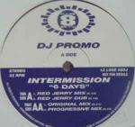 Intermission - Six Days - Pulse-8 Records - Euro House