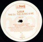 Lula - The DJ, The Music & Me - Disc Two - Hooj Choons - Progressive
