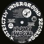 Hackney Hardcore - Rudie - Strictly Underground Records - Hardcore