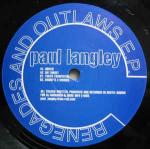 Paul Langley - Renegades And Outlaws E.P. - Kne' Deep - Techno