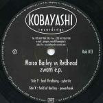 Marco Bailey & Redhead - Zwam E.P. - Kobayashi Recordings - Techno
