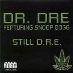 Dr. Dre & Snoop Dogg - Still D.R.E. - Aftermath Entertainment - Hip Hop