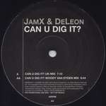 Jamx & De Leon - Can U Dig It? - Serious - Hard House