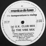 Monica De Luxe - The Temperature's Rising - C.T. Records - UK House