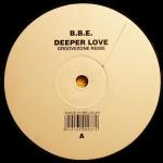 B.B.E. - Deeper Love - 541 - Progressive