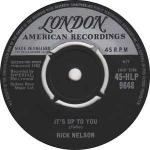 Ricky Nelson  - It's Up To You - London Records - Pop