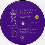 Inner City - Do Ya - 6 x 6 Records - Deep House