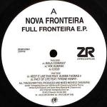 Nova Fronteira - Full Fronteira E.P. - Z Records - Tech House