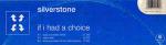 Silverstone  - If I Had A Choice - Tommy Boy Silver Label - UK House