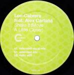 Lee-Cabrera - Shake It (Move A Little Closer) - Credence - UK House