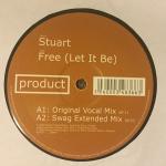Stuart - Free (Let It Be) - Product Recordings - Tech House
