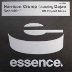 Harrison Crump & DajaÃ© - Searchin' (CR Project Mixes) - Essence Records - Deep House