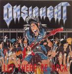 Onslaught  - Let There Be Rock - London Records - Rock