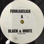 Unknown Artist - Funkadelica / Light Years - Black & White Records  - Trance