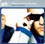 Funkstar De Luxe & Terry Maxx - Walkin In The Name - Club Tools - UK House
