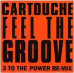 Cartouche - Feel The Groove (3 To The Power Remix) - The Brothers Organisation - UK House