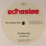The Chosen Few  - The After Party - Adhesive - UK House