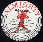 Abbacadabra - Knowing Me, Knowing You / Snakebite - Almighty Records - Disco