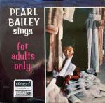 Pearl Bailey - Pearl Bailey Sings For Adults Only - Allegro Records - Down Tempo