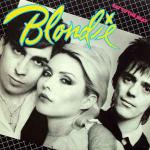 Blondie - Eat To The Beat - Chrysalis - New Wave
