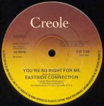 Eastside Connection - You're So Right For Me - Creole Records - Disco