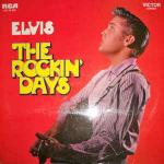 Elvis Presley - The Rockin' Days - RCA Victor - Rock