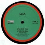 Lola - Wax The Van - Groovin Recordings - Disco