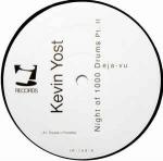 Kevin Yost - Night Of 1000 Drums Pt. II (Deja-Vu) - i! Records - US House