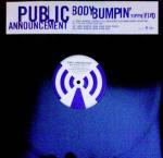 Public Announcement - Body Bumpin' Yippie-Yi-Yo - A&M Records - Deep House