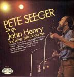 Pete Seeger - Pete Seeger Sings John Henry And Other Folk Favourites - Hallmark Records - Country and Western