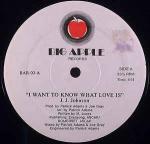 J.J. Johnson  - I Want To Know What Love Is - Big Apple Records  - Disco