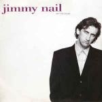 Jimmy Nail - Ain't No Doubt - EastWest - Down Tempo