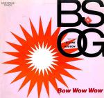 B.S.O.G. & Elaine Hudson - Bow Wow Wow - RCA - Hip Hop