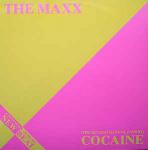 The Maxx - (The Biggest Illegal Export) Cocaine - BCM Records - New Beat