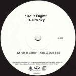 D-Groovy - Do It Right - Eternal - UK House