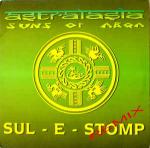 Astralasia & Suns Of Arqa - Sul-E-Stomp (Remix) - Magick Eye Records - Ambient 