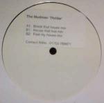 The Mudmen - Thriller - Extatique - Break Beat