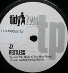 JX - Restless - Tidy Two - Trance