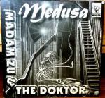 Madam Zu & The Doktor - Medusa - MOM Recordings - Trance
