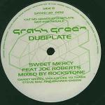 Sweet Mercy & Joe Roberts - Happy Days (Dubplate) - Grass Green Records - UK House