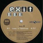 Exit EEE - Love Is Solution - No Respect Records - Trance