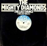 The Mighty Diamonds - The Last Dance (The Last Waltz) - KR  - Reggae