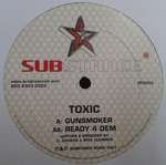 Toxic - Gunsmoker , Ready 4 Dem - Substance - Hard House