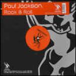 Paul Jackson - Rock & Roll - Underwater Records - Tech House