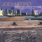 Joey Negro - Back To The Scene Of The Crime (The Joey Negro Compilation Volume 02) - Azuli Records - UK House